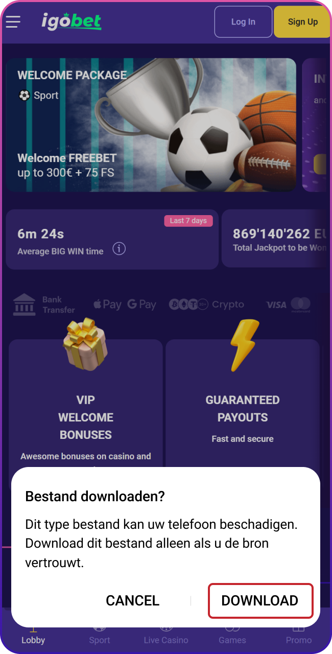 Ga akkoord met het downloaden van de Lalabet-app op uw Android-telefoon.